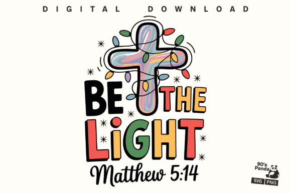 Be the Light PNG Jesus Christmas SVG Review