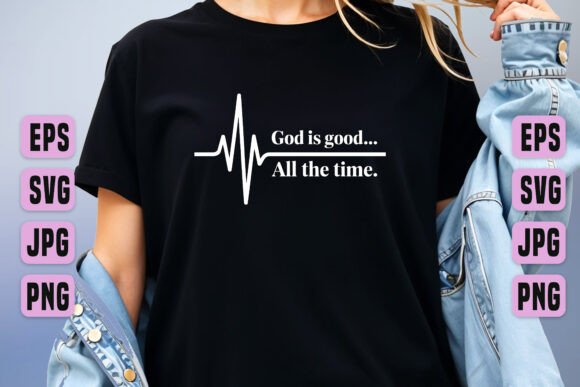 God Is Good All the Time Clip Art SVG Review