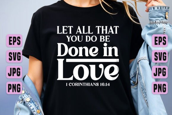 Let All You Do in Love Clip Art SVG